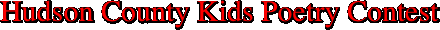 Hudson County Kids Poetry Contest